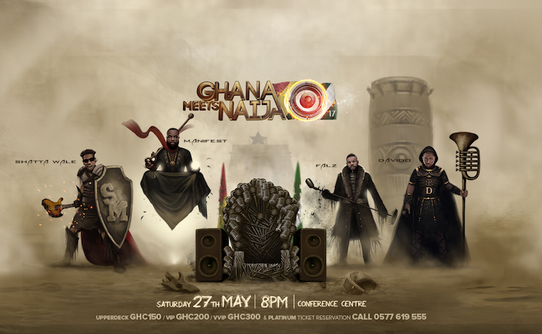 Ghana Meets Naija 2017 Tickets Are Out–Grab Yours Today to Be Part of the Super Musical Experience